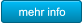 mehr info mehr info
