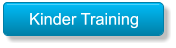 Kinder Training Kinder Training