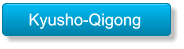 Kyusho-Qigong  Kyusho-Qigong